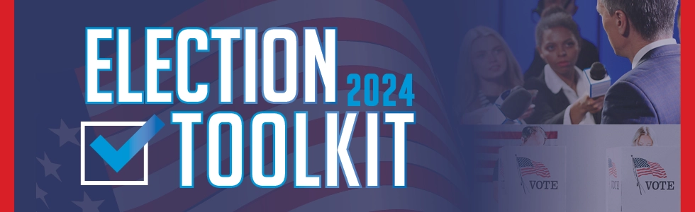 2024 Election Toolkit